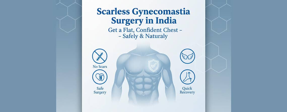 Gynecomastia Surgery in Delhi